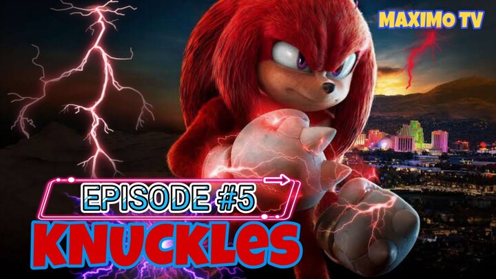 RENO BABY / Knuckles EP#5 SEASON 1