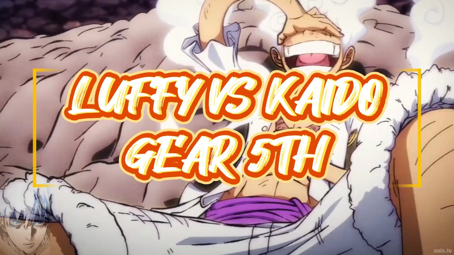 LUFFY GEAR 5 VS KAIDO (One Piece) FINALL FIGHT HD - BiliBili