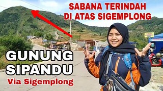 Gunung Sipandu - Via Sigemplong, Bintoro Mulyo || Keindahan Di Balik Jalan Bintoro Mulyo