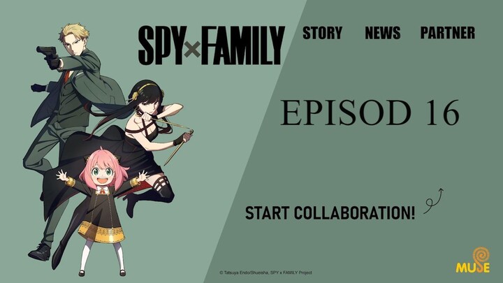 SPY×FAMILY - Episode 16 [English Sub]