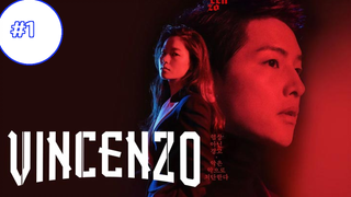 Vincenzo วินเชนโซ่ ทนายมาเฟีย (2021) ซับไทย EP1