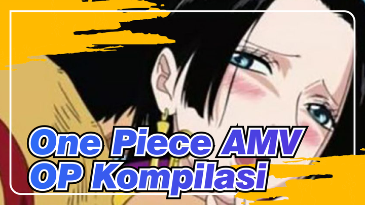 [One Piece AMV]OP Kompilasi_D