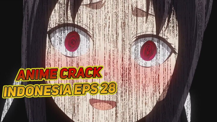 Di Prank Sama Calon Mertua | Anime Crack Indonesia Episode 28