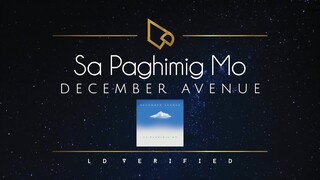 December Avenue | Sa Paghimig Mo (Lyric Video)