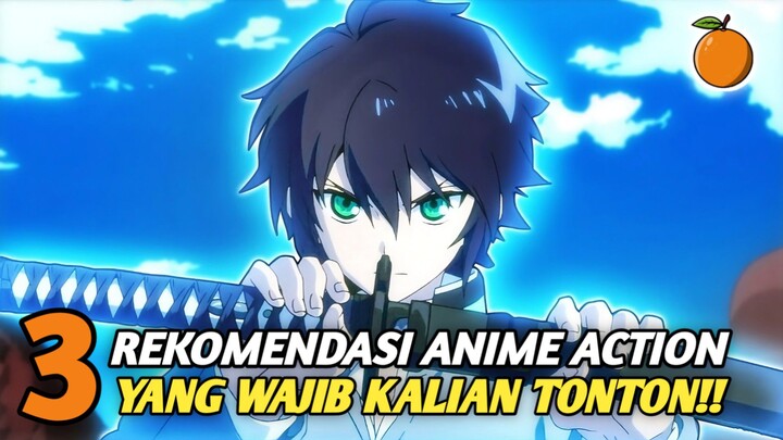 3 Rekomendasi Anime Action Yang Harus Banget Untuk Kamu Tonton ‼️
