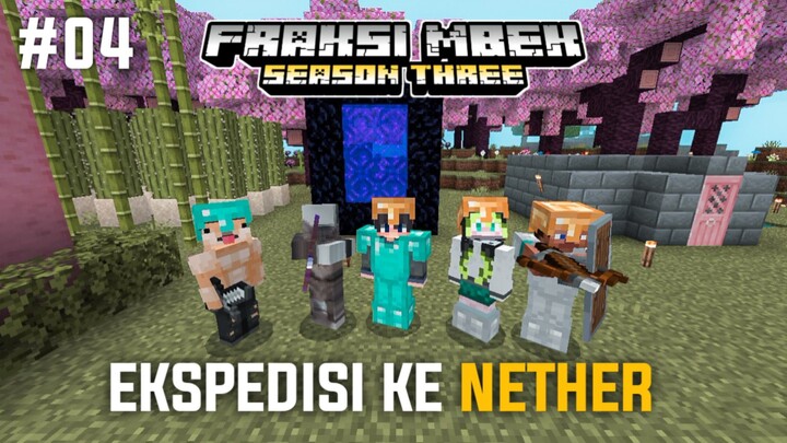 Mencari markas piglin di nether - FRAKSI MBEK SMP S3 #04