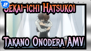 Takano x Onodera, Aku Ingin Bertemu Denganmu Besok | Sekai-ichi Hatsukoi AMV_2