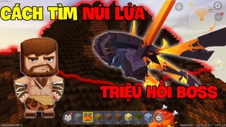 CÁCH TÌM NÚI LỬA VÀ SĂN BOSS NÚI LỬA TRONG BẢN CẬP NHẬT MỚI | MINI WORLD