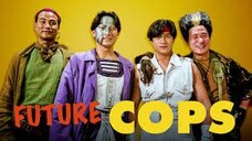 Future Cops (1993) - Andy Lau Sub Indo