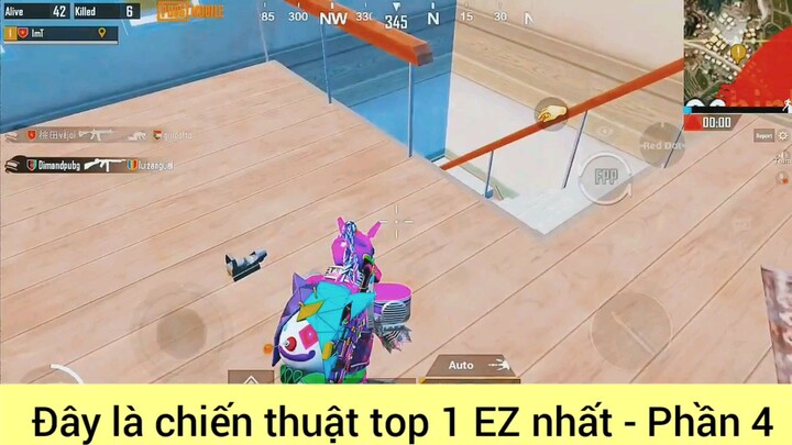 đây là chiến thuật top 1 ez nhất #4