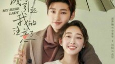 My Dear Lady EPS : 15 (Sub indo)