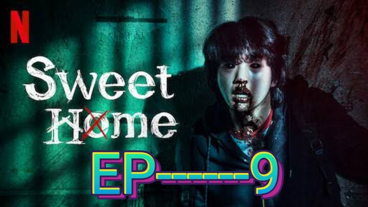 Sweet Home S01E09