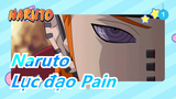 [Naruto MAD] Lục đạo Pain -- Để thế giới cảm nhận nổi đau_1