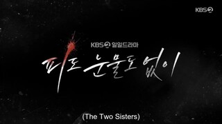 The Two Sisters episode 60 preview