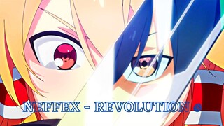 NEFFEX - REVOLUTION ✊ 「AMV」