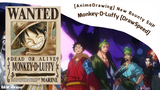 [AnimeDrawing] New Bounty SHP "Monkey•D•Luffy"