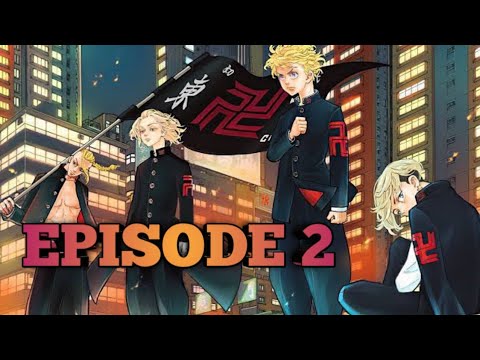 Tokyo Revengers Episode 2 English SUB