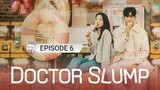 EP 6 | Doctor Slump (ENG SUB - 1080P) 2024 Korean Drama