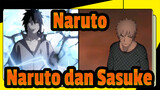 [Naruto / Edisi Campuran] Pertarungan Terakhri Naruto dan Sasuke
