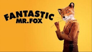 Fantastic Mr. Fox 2009 - Watch Full Movie For Free: Link In Description