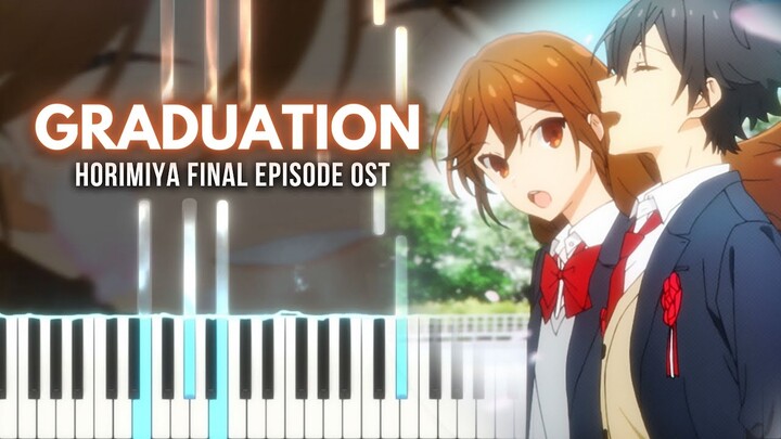 Horimiya Final Episode OST - "Graduation" [Piano Tutorial]