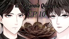 ill ~Paranoia Quartet~ ซับไทย ตอนที่ 10