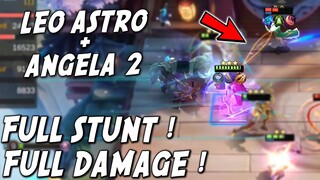 LEOMORD ASTRO BINTANG 3+ANGELA 2 ! MUSUH AUTO PUSING! KENA STUN GA BERENTI! KENA DMG LEO SUPER GILA!