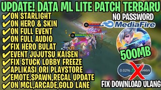 Data ML Lite Full Event 500Mb Terbaru Patch Arlott | ML Lite | Cara Mengatasi Lag & Patah Patah