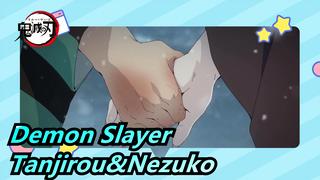 [Demon Slayer] To Tanjirou&Nezuko--- Be Together Forever