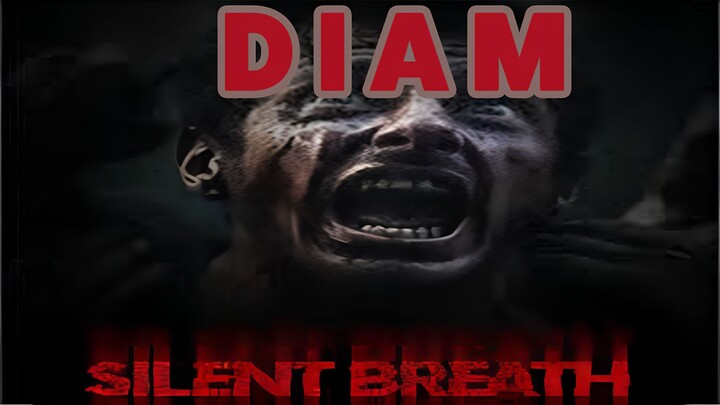 DI GAME INI DIAM KALIAN ADALAH SEGALANYA!!! | REVIEW GAME: SILENT BREATH