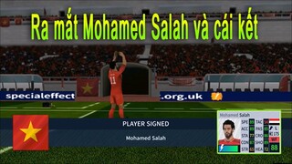 Ra mắt Mohamed Salah và cái kết Dream League Soccer 2019