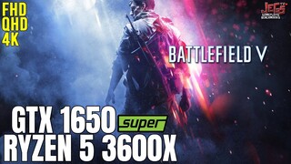 Battlefield V | Ryzen 5 3600x + GTX 1650 Super | 1080p, 1440p, 4K benchmarks!