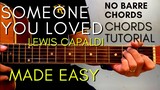 Lewis Capaldi - SOMEONE YOU LOVED Chords (EASY GUITAR TUTORIAL) for Acoustic Cover