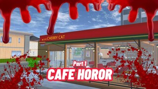 Cafe Horor Part-1 || Sakura School Simulator || Film Horor || Setan || Sakura Horor