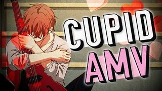 Given - Cupid AMV (Original : FiftyFifty)