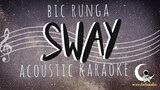 SWAY Bic Runga ( Acoustic Karaoke )