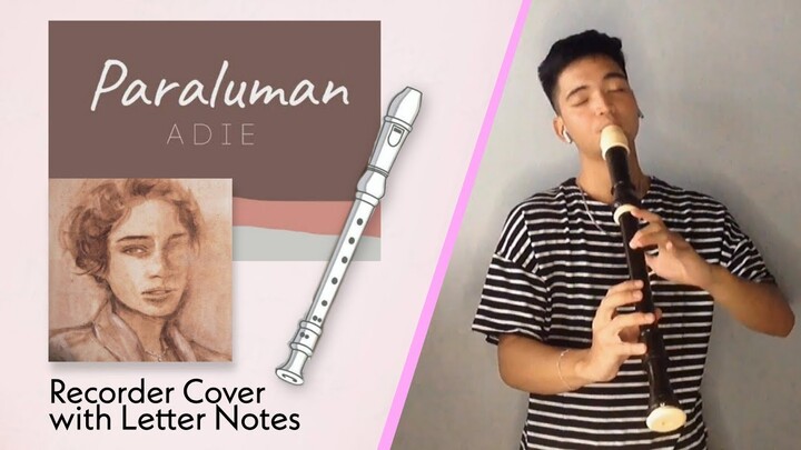 Paraluman by Adie - Recorder Flute Cover with Easy Letter Notes and Lyrics