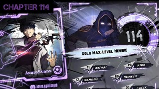 Solo Max-Level Newbie » Chapter 114