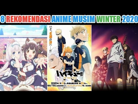 8 Rekomendasi Anime Musim WINTER 2020