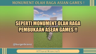 MONUMENT OLAH RAGA ASIAN GAMES ❓❓❗❗