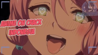 Aku Suka {Anime Crack Indonesia} 34