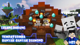 Tempat Lomba banyak-banyakan Diamond - MUGENCRAFT S3 #03