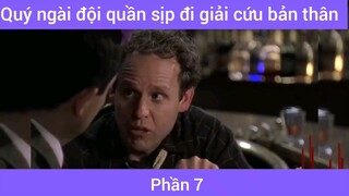 Quý ngài đội quần sịp đi giải cứu bản thân #7