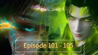 Battle Through the Heavens Season 5 Episode 101 - 105 Sub Indonesia