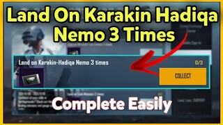 Land On Karakin Hadiqa Nemo 3 Times