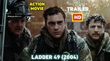 Ladder 49 (2004) Official Trailer Unveiling #1