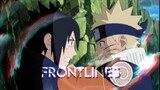 Frontlines  Naruto Shippuden [AMV/Edit]