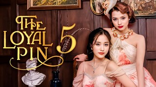 🇹🇭EP5 The Loyal Pin (2024)