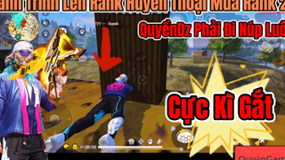 [FREE FIRE] Hành Trình Lên Rank Huyền Thoại Mùa 26 Và Cái Kết Chạy Tụt Quần