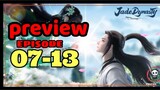Jade Dynasty Episode 7 - 13 Terbaru  Preview